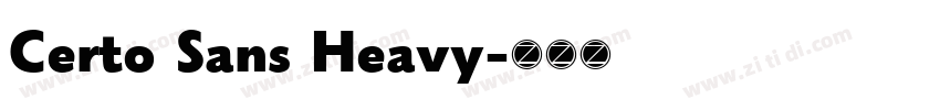 Certo Sans Heavy字体转换